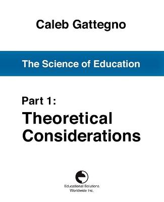 Book cover for The Science of Education Part 1