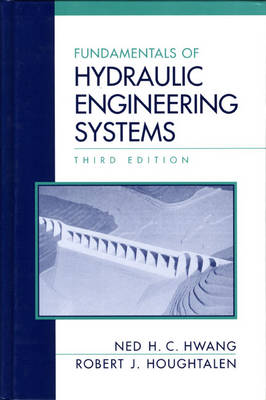 Book cover for Fundamentals of Hydraulic Engineering Systems