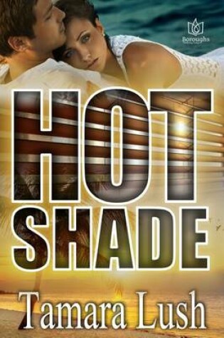 Cover of Hot Shade