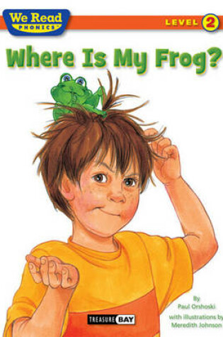 Cover of Where Is My Frog?