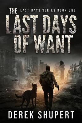 Book cover for The Last Days of Want