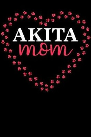 Cover of Akita Mom