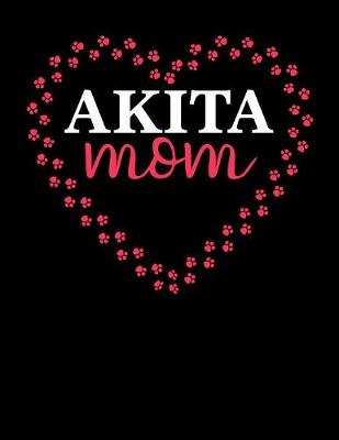 Book cover for Akita Mom