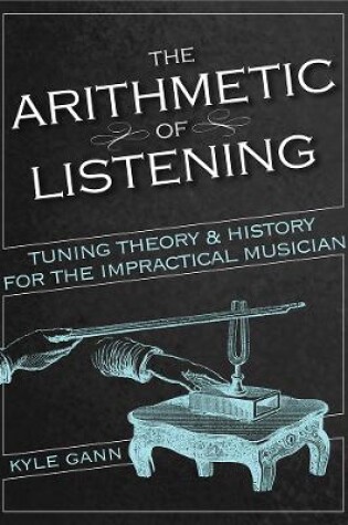 Cover of The Arithmetic of Listening