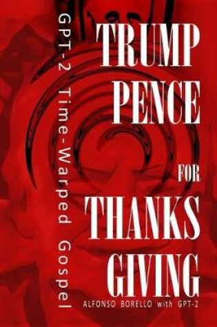 Cover of Trump-Pence for Thanksgiving