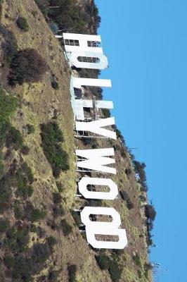 Book cover for Iconic Hollywood Sign in California Journal