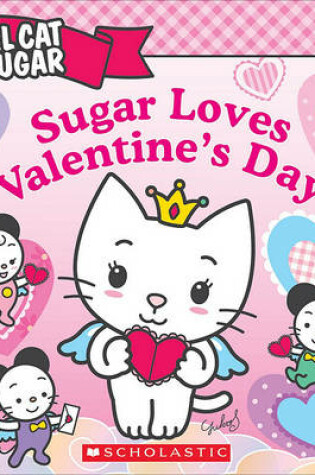 Cover of Sugar Loves Valentine's Day