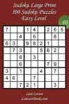 Book cover for Sudoku Large Print - Easy Level - N°3