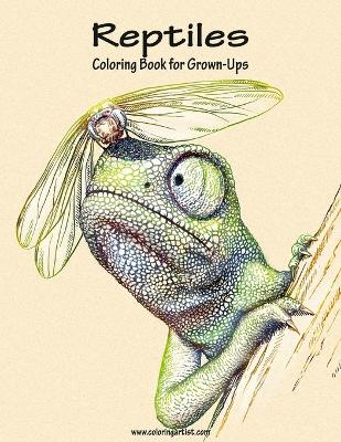 Cover of Reptiles Coloring Book for Grown-Ups 1