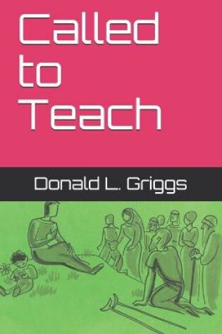 Cover of Called to Teach