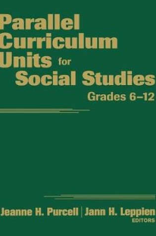 Cover of Parallel Curriculum Units for Social Studies, Grades 6-12