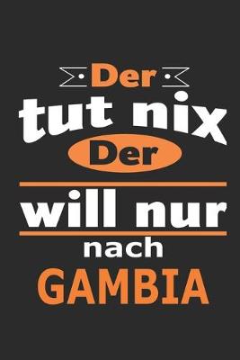 Book cover for Der tut nix Der will nur nach Gambia