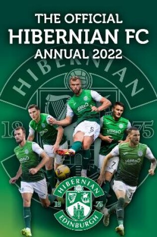 Cover of The Official Hibernian Annual 2022