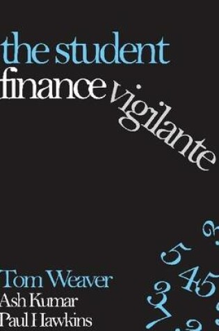 Cover of The Student Finance Vigilante