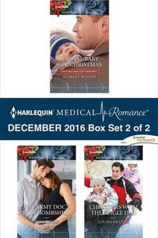 Cover of Harlequin Medical Romance December 2016 - Box Set 2 of 2