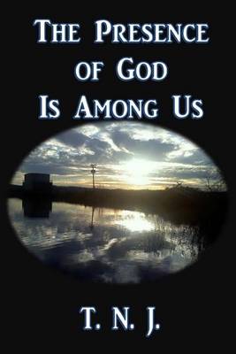 Book cover for The Presence of God is Among Us