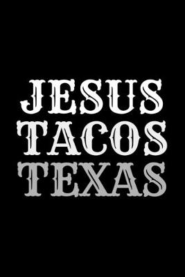 Book cover for Jesus Tacos Texas