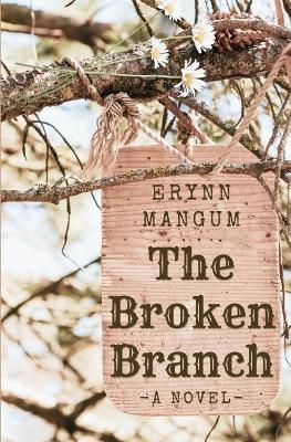 Book cover for The Broken Branch