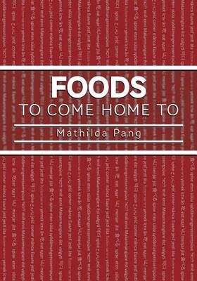 Cover of Foods to Come Home to