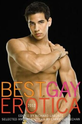 Cover of Best Gay Erotica 2012