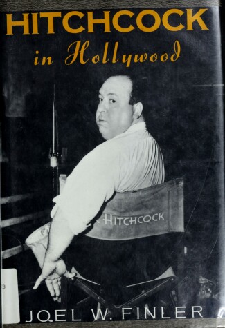 Book cover for Hitchcock in Hollywood