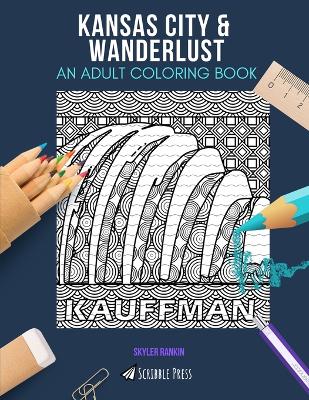 Book cover for Kansas City & Wanderlust