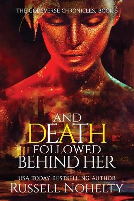 Book cover for And Death Followed Behind Her