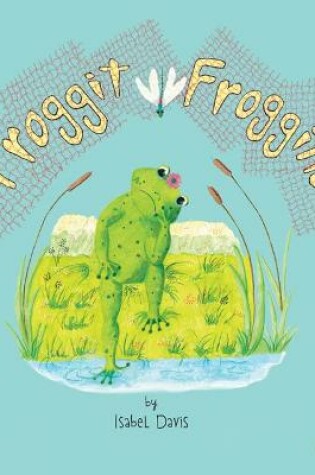 Cover of Froggit Froggins