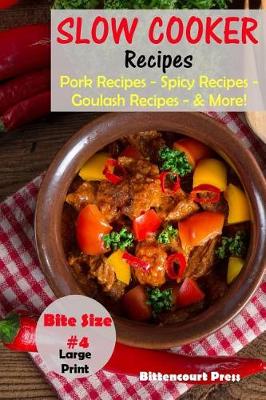 Cover of Slow Cooker Recipes - Bite Size #4