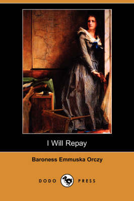 Book cover for I Will Repay (Dodo Press)