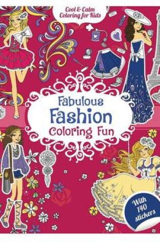 Cover of Fabulous Fashion Coloring Fun