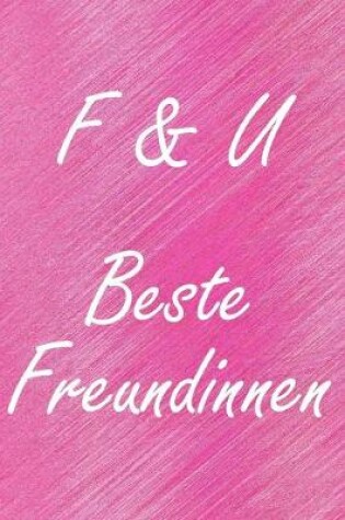 Cover of F & U. Beste Freundinnen