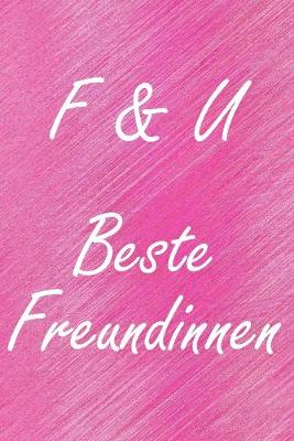 Book cover for F & U. Beste Freundinnen