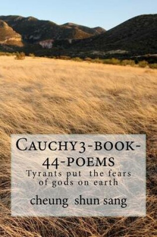 Cover of Cauchy3-book-44-poems