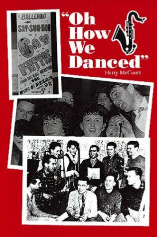 Cover of Oh How We Danced