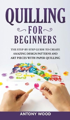 Book cover for Quilling for Beginners