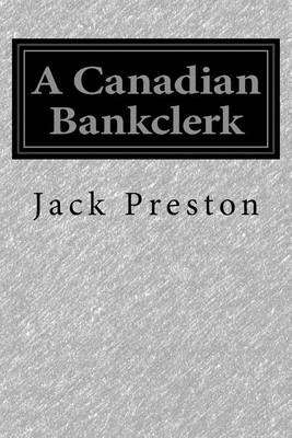 Book cover for A Canadian Bankclerk