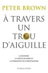 Book cover for A Travers Un Trou d'Aiguille