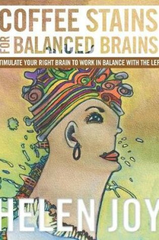 Cover of Coffee Stains for Balanced Brains