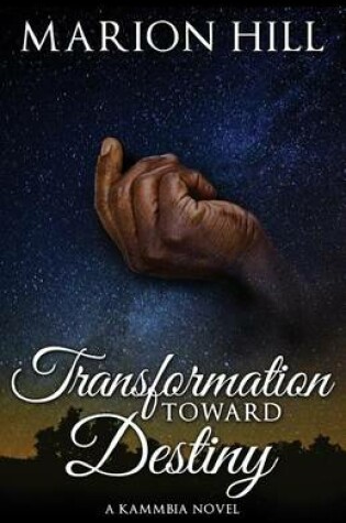 Cover of Transformation Towards Destiny