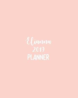 Book cover for Elianna 2019 Planner