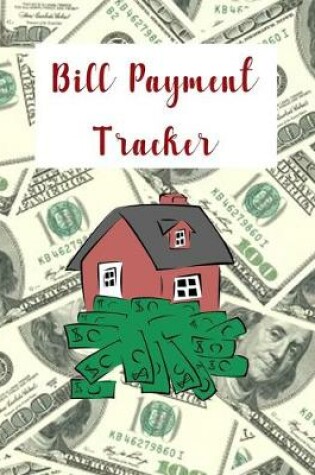 Cover of Bill Payment Tracker