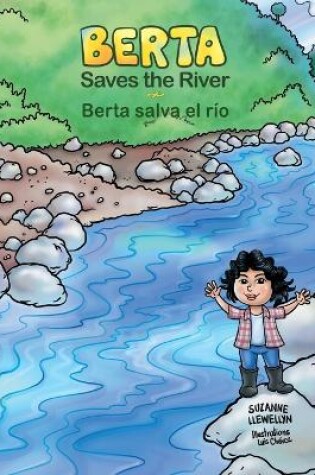 Cover of Berta Saves the River/Berta salva el r�o