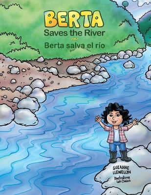 Cover of Berta Saves the River/Berta salva el r�o