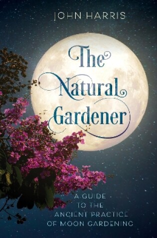 Cover of The Natural Gardener