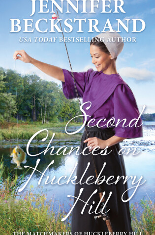 Cover of Second Chances on Huckleberry Hill