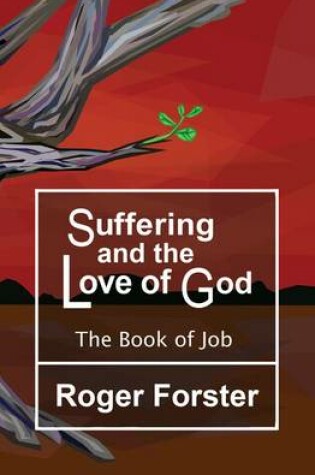 Cover of Suffering and the God of Love