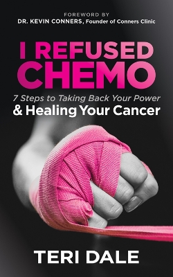 Cover of I Refused Chemo