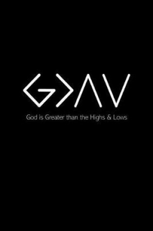Cover of God Is Greater Than the Highs & Lows
