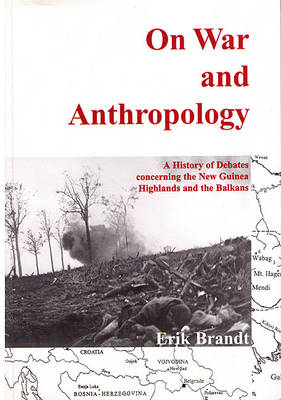 Book cover for On War and Anthropology (PB)